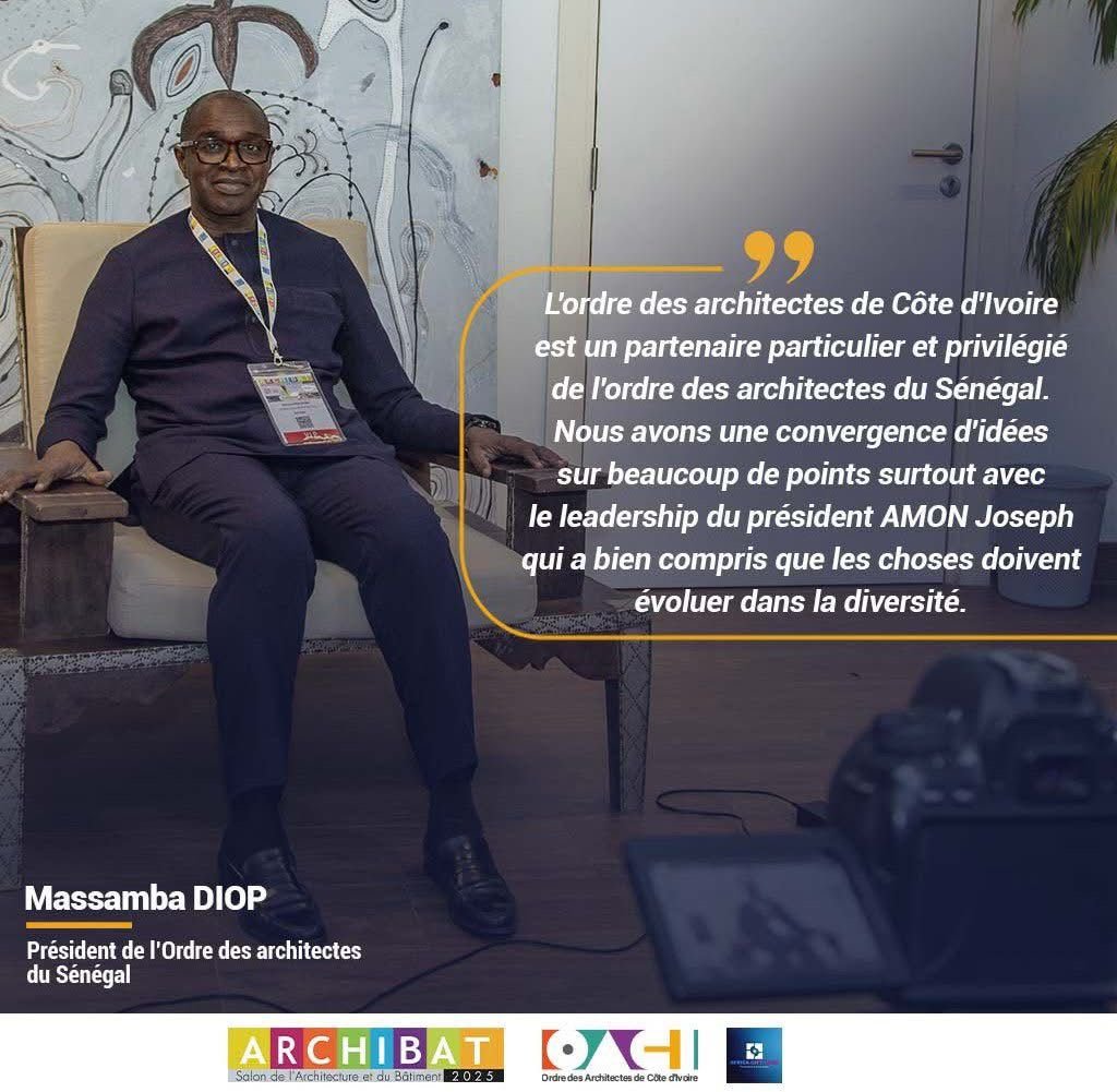 Vers une Architecture Africaine Unie : Le Président Massamba Diop salue une coopération exemplaire à ARCHIBAT 2025