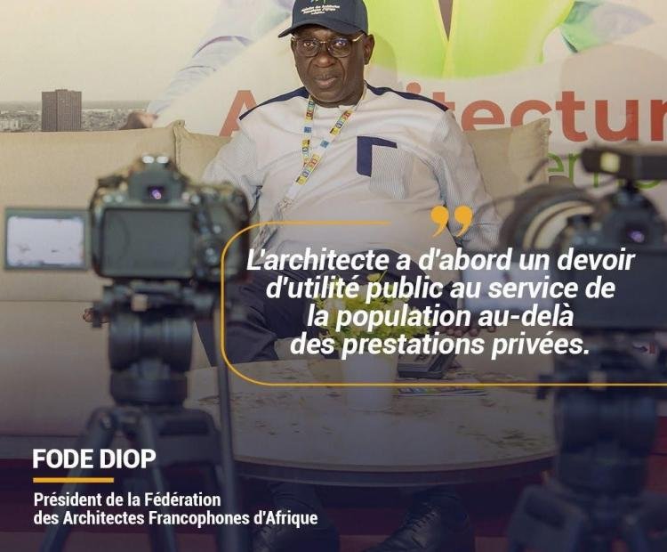 Fodé Diop Président de la Fédération des Architectes Francophones d’Afrique (FAFA) à ARCHIBAT 2025 : Redonner du sens à la mission de l’architecte